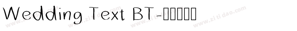 Wedding Text BT字体转换
